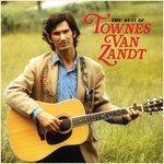 Слушать альбом - The Best of Townes Van Zandt (2018)