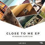 Слушать альбом - Close To Me EP (2018)
