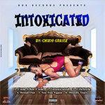 Слушать альбом - INTOXICATED (2018)