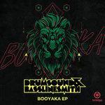 Слушать альбом - Booyaka EP (2018)