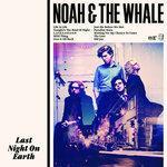 Слушать альбом - Last Night On Earth (2011)