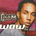 Слушать альбом - WOW: The Story Volume 1 & 2 (2000)