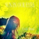 Слушать альбом - Sun In Our Eyes (2018)