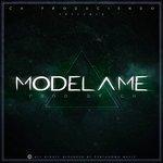 Слушать альбом - Modelame (2017)