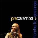 Pra Caramba (2017)