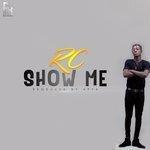 Слушать альбом - Show Me (2017)