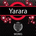 Слушать альбом - Yarara Works (2016)