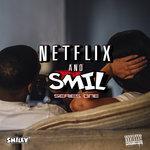 Слушать альбом - Netflix And Smil (2018)