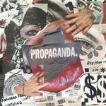 Слушать альбом - Propaganda (2019)