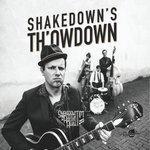 Слушать альбом - Shakedown's Th'owdown (2018)