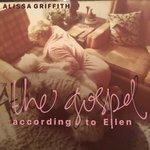 Слушать альбом - The Gospel According to Ellen (2017)