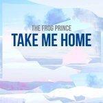 Слушать альбом - Take Me Home (2017)
