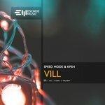 Слушать альбом - Vill (2018)