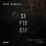 Слушать альбом - Sıfır Bir ( Orijinal Dizi Müzikleri ) (2019)