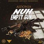Слушать альбом - Nuh Empty Gun (2019)