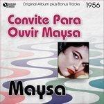 Слушать альбом - Maysa - Convite Para Ouvir Maysa (2012)