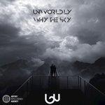 Слушать альбом - Why the Sky - Single (2016)