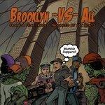 Слушать альбом - Brooklyn Vs. All (2017)