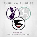 Слушать альбом - Unravel (From "Tokyo Ghoul") [English Language Cover] (2016)