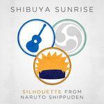 Слушать альбом - Silhouette (From "Naruto Shippuden") (2016)