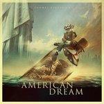 Слушать альбом - American Dream (2018)