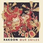 Слушать альбом - Our Smiles (2016)