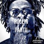 Слушать альбом - Rollin Part II (2017)