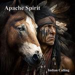 Слушать альбом - Apache Spirit (2013)
