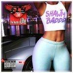 Слушать альбом - Shawty Baddd (2017)
