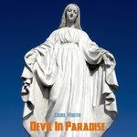 Слушать альбом - Devil in Paradise (2018)