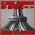Слушать альбом - Iconic Sounds Of Africa - Vol. 114 (2018)