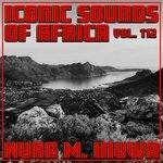 Слушать альбом - Iconic Sounds Of Africa - Vol. 112 (2018)