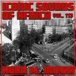 Слушать альбом - Iconic Sounds Of Africa - Vol. 113 (2018)