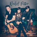 Слушать альбом - Rachel Potter & Steel Union - EP (2018)