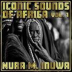 Слушать альбом - Iconic Sounds Of Africa - Vol. 1 (2018)