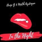 Слушать альбом - In the Night (2018)