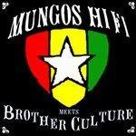 Слушать альбом - Mungo's Hi Fi Meets Brother Culture (2002)