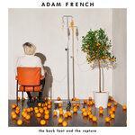 Слушать альбом - The Back Foot And The Rapture (2019)