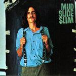 Слушать альбом - Mud Slide Slim And The Blue Horizon (1971)