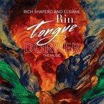 Слушать альбом - Rin, Tongue and Dorner (2018)