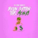 Слушать альбом - Been Gettin This Money (2017)