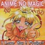 Anime No Magic (2005)