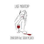 Слушать альбом - Last Nightcap (2017)