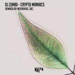 Слушать альбом - Crypto Maniacs (2018)