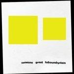 Слушать альбом - Someone Great (2007)