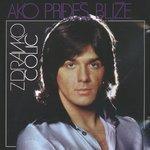 Слушать альбом - Ako Priđeš Bliže (1980)