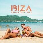 Слушать альбом - Ibiza Chillout Mix – Beach Chillout, Ibiza Chillout Summer, Perfect Relax, Smooth Ibiza Beats, Lounge Music, Summer Melodies 2019