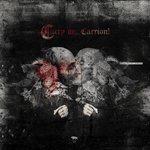 Слушать альбом - Carry on, Carrion (2017)