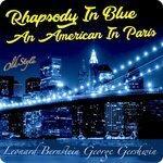 Слушать альбом - Rhapsody in Blue - An American in Paris (2018)