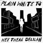 Слушать альбом - Hey There Delilah (2019)